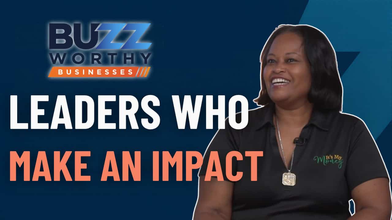 Buzzworthy Businesses with Patrina Dixon of It’$ My Money of FL
